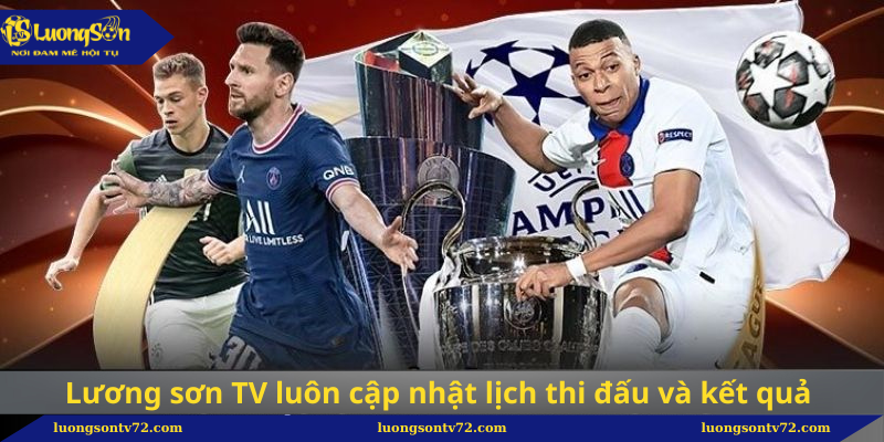 Trang chủ 93 Lương sơn TV luôn cập nhật lịch thi đấu và kết quả bóng đá